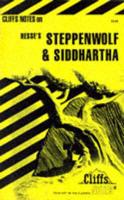 CliffsNotes TM on Hesse's Steppenwolf & Siddhartha