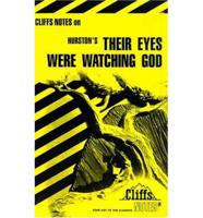 CliffsNotes TM on Hurston's Their Eyes Were Watching God