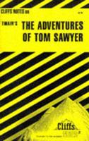 CliffsNotes TM on Twain's The Adventures of Tom Sawyer