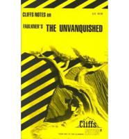 CliffsNotes TM on Faulkner's The Unvanquished