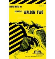 CliffsNotes TM on Skinner's Walden Two