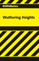 CliffsNotes TM Wuthering Heights