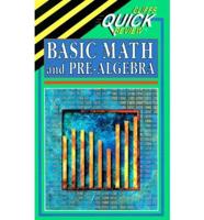 CliffsQuickReview TM Basic Math and Pre-Algebra