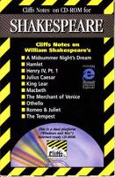 CliffsNotes on William Shakespeare's "A Midsummer Night's Dream", "Hamlet", "Henry VI, Part 1", "Julius Caesar", "King Lear", "Macbeth", "The Merchant of Venice", "Othello", "Romeo and Juliet" and "The Tempest"