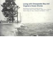 Living With the Chesapeake Bay and Virginia's Ocean Shores