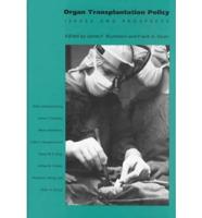 Organ Transplantation Policy