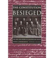 The Constitution Besieged