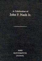 A Celebration of John F. Nash Jr