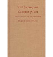 The Discovery and Conquest of Peru