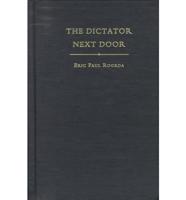 The Dictator Next Door