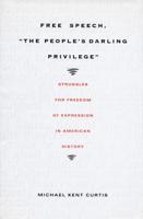 Free Speech, "The People's Darling Privilege"