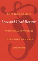 Love and Good Reasons