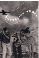 Shoveling Smoke