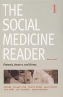 The Social Medicine Reader. Vol. 1 Patients, Doctors and Illness