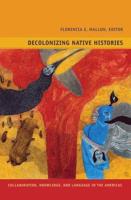 Decolonizing Native Histories