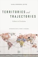 Territories & Trajectories