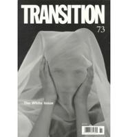Transition - The White Issue