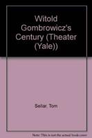 Witold Gombrowicz's Century. Volume 34