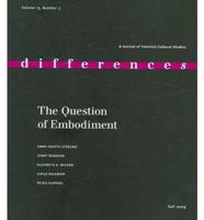 The Question of Embodiment. Volume 15
