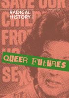 Queer Futures. Volume 2008