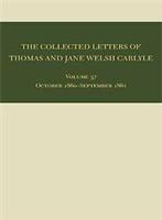 Collected Letters of Thomas and Jane Welsh Carlyle, Volume 37