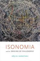 Isonomia and the Origins of Philosophy