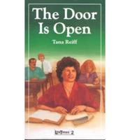 The Door Is Open
