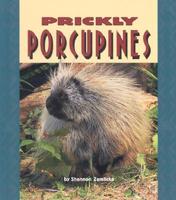 Prickly Porcupines