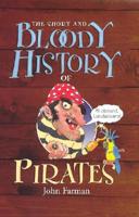The Short and Bloody History of Pirates