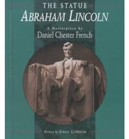The Statue Abraham Lincoln