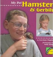 My Pet Hamster & Gerbils