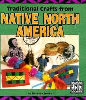 Traditional Crafts from Native North America