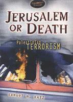 Jerusalem or Death