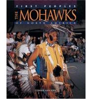 The Mohawks of North America