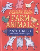 Crafts for Kids Who Are Learning About Farm Animals