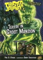 Terror in Ghost Mansion