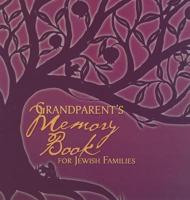 Grandparent's Memory Book For Jewish Families