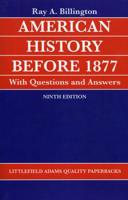 American History before 1877 with Questions and Answers, Ninth Edition