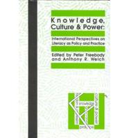 Knowledge, Culture, and Power