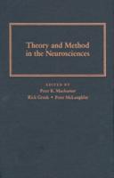 Theory and Method in the Neurosciences
