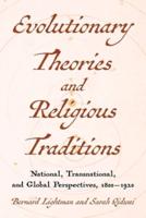 Evolutions and Religious Traditions in the Long Nineteenth Century