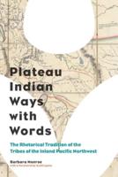 Plateau Indian Ways With Words