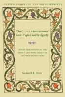 The 1007 Anonymous and Papal Sovereignty