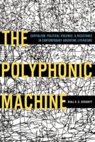 The Polyphonic Machine