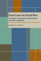 Dead Laws for Dead Men