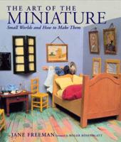 The Art of the Miniature