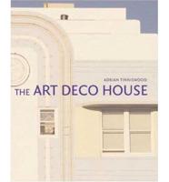 The Art Deco House