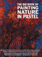 The Big Book of Painting Nature in Pastel