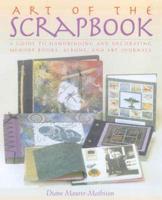 The Art of the Scrapbook