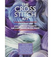 The Cross Stitch Kit
